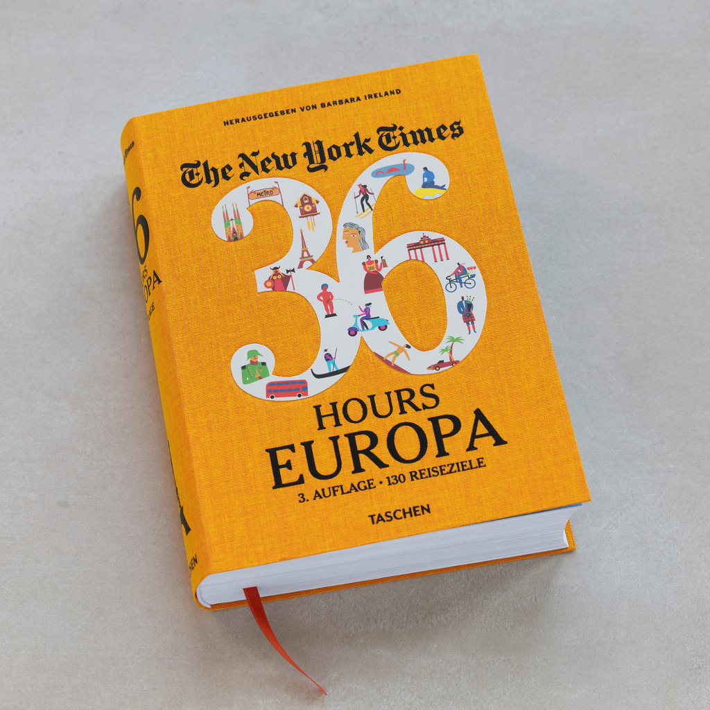 Europe in 36 Hours: 130 Traumwochenenden Europe in 36 Hours: 130 Traumwochenenden